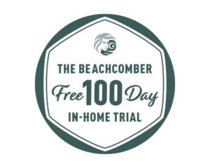 100 day in-home trial beachcomber